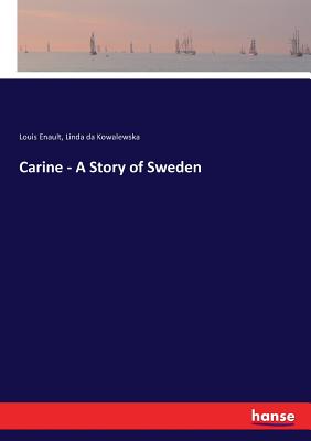 غلاف كتاب Carine - A Story of Sweden