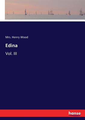 Edina:Vol. III