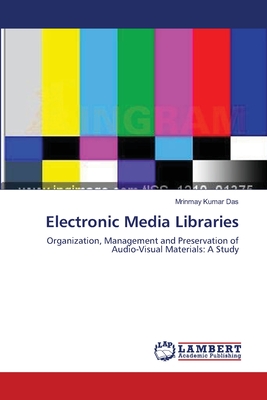 غلاف كتاب Electronic Media Libraries