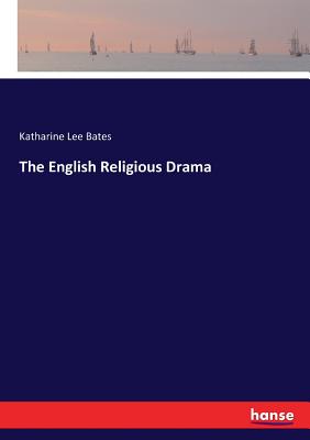 The English Religious Drama