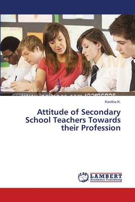غلاف كتاب Attitude of Secondary School Teachers Towards their Profession