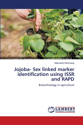 Jojoba- Sex linked marker identification using ISSR and RAPD