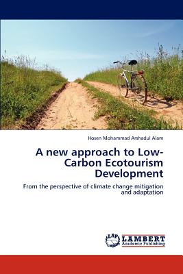 A new approach to Low-Carbon Ecotourism Development