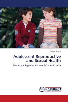 غلاف كتاب Adolescent Reproductive and Sexual Health
