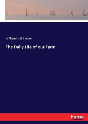غلاف كتاب The Daily Life of our Farm