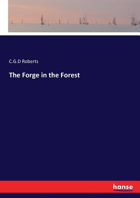 غلاف كتاب The Forge in the Forest