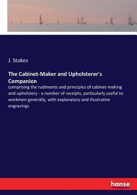 The Cabinet-Maker and Upholsterer