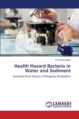 Health Hazard Bacteria in Water and Sediment