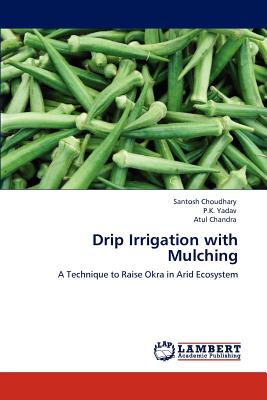 Drip Irrigation with Mulching