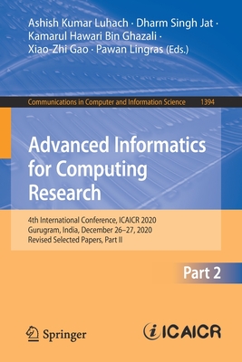 Advanced Informatics for Computing Research : 4th International Conference, ICAICR 2020, Gurugram, India, December 26-27, 2020, Revised Selected Paper