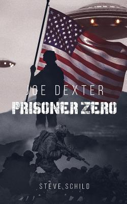 غلاف كتاب Joe Dexter Prisoner Zero:Gefangene der Zukunft by Steve Schild Mars One Astronaut Candidate