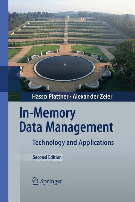 In-Memory Data Management : Technology and Applications