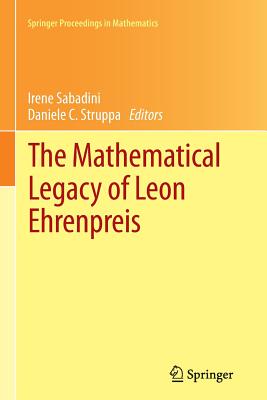 The Mathematical Legacy of Leon Ehrenpreis