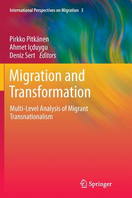 غلاف كتاب Migration and Transformation: : Multi-Level Analysis of Migrant Transnationalism