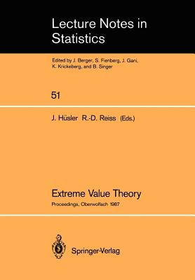 Extreme Value Theory : Proceedings of a Conference held in Oberwolfach, Dec. 6-12, 1987