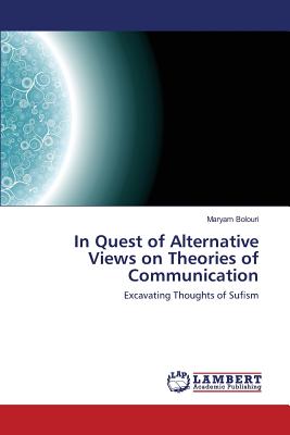 غلاف كتاب In Quest of Alternative Views on Theories of Communication