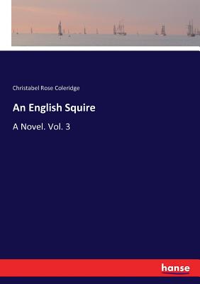غلاف كتاب An English Squire:A Novel. Vol. 3