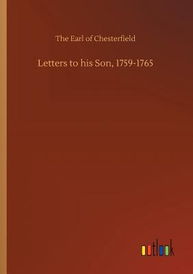 Letters to his Son, 1759-1765