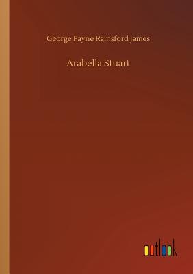 غلاف كتاب Arabella Stuart