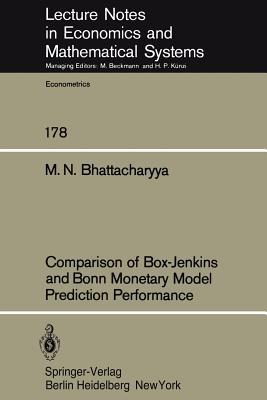Comparison of Box-Jenkins and Bonn Monetary Model Predition Performance