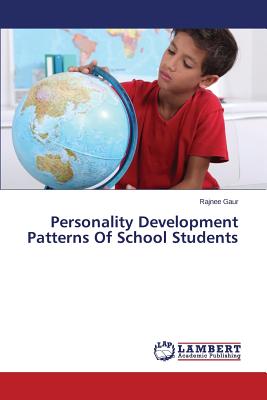 Personality Development Patterns of School Students