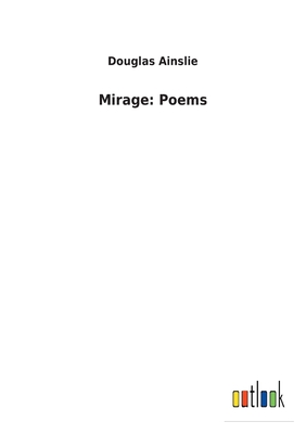 Mirage: Poems