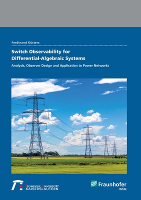 Switch Observability for Differential-Algebraic Systems.:Analysis, Observer Design and Application to Power Networks.