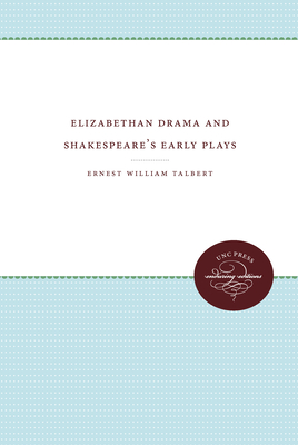 Elizabethan Drama and Shakespeare