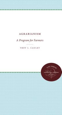 Nwf.com: Agrarianism: A Program for Farmers: Troy J Cauley: كتب