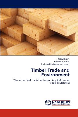 Timber Trade and Environment