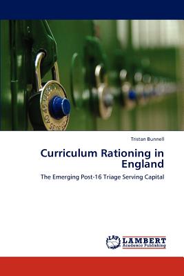 غلاف كتاب Curriculum Rationing in England