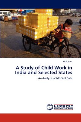 غلاف كتاب A Study of Child Work in India and Selected States