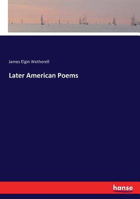 غلاف كتاب Later American Poems