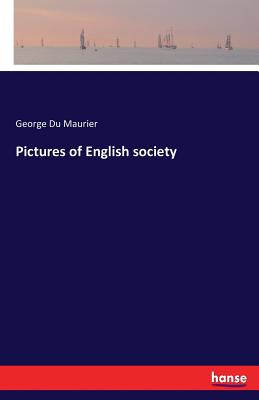 Pictures of English society