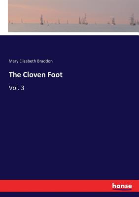 The Cloven Foot:Vol. 3