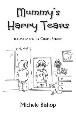غلاف كتاب Mummy's Happy Tears