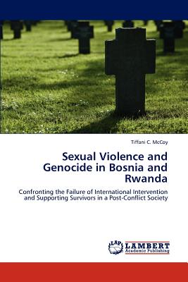 غلاف كتاب Sexual Violence and Genocide in Bosnia and Rwanda