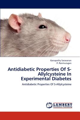 Antidiabetic Properties Of S-Allylcysteine In Experimental Diabetes