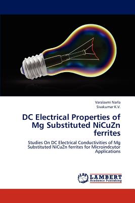 DC Electrical Properties of Mg Substituted NiCuZn ferrites