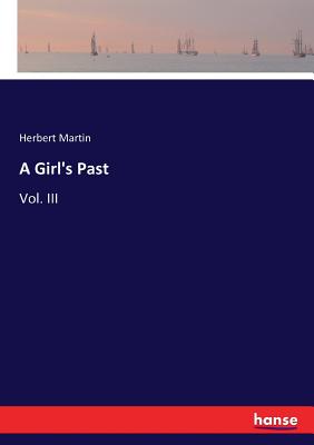 غلاف كتاب A Girl's Past:Vol. III