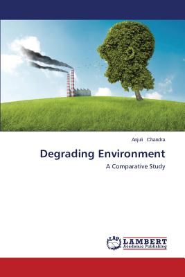 غلاف كتاب Degrading Environment