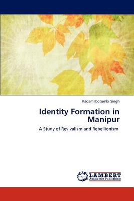 غلاف كتاب Identity Formation in Manipur