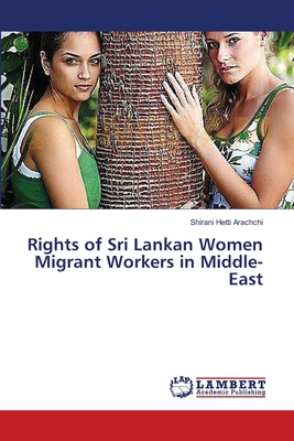 غلاف كتاب Rights of Sri Lankan Women Migrant Workers in Middle-East