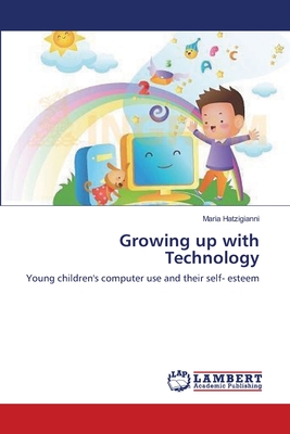 غلاف كتاب Growing up with Technology