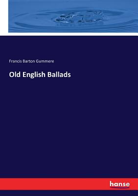Old English Ballads