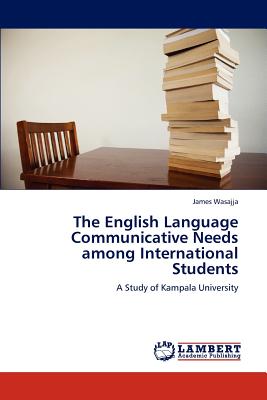 غلاف كتاب The English Language Communicative Needs among International Students
