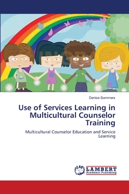 غلاف كتاب Use of Services Learning in Multicultural Counselor Training