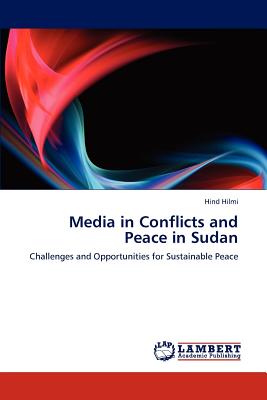 غلاف كتاب Media in Conflicts and Peace in Sudan