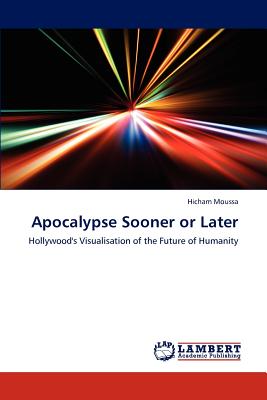 غلاف كتاب Apocalypse Sooner or Later