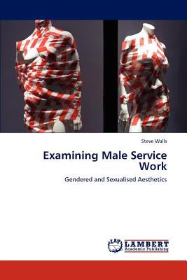 غلاف كتاب Examining Male Service Work